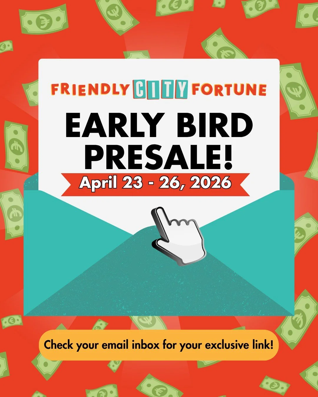 It's almost that time! The Friendly City Fortune is back this summer with an exclusive presale and Early Bird drawing for past ticketholders. VIPs who purchase their tickets April 23 - 26 will be entered to win $1,000 cash and five free raffle ticket