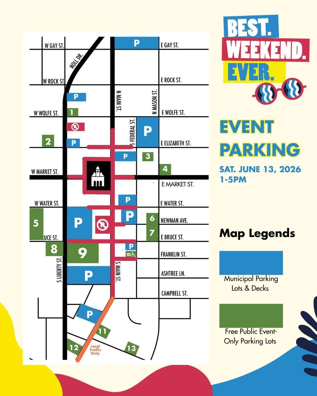 Best.Parking.Ever.? Thanks to our downtown friends and neighbors, there will be plenty of free parking to accommodate all of our festivalgoers this Saturday, June 13, during the Best.Weekend.Ever. festival. 

14 private lots are open to the public, a