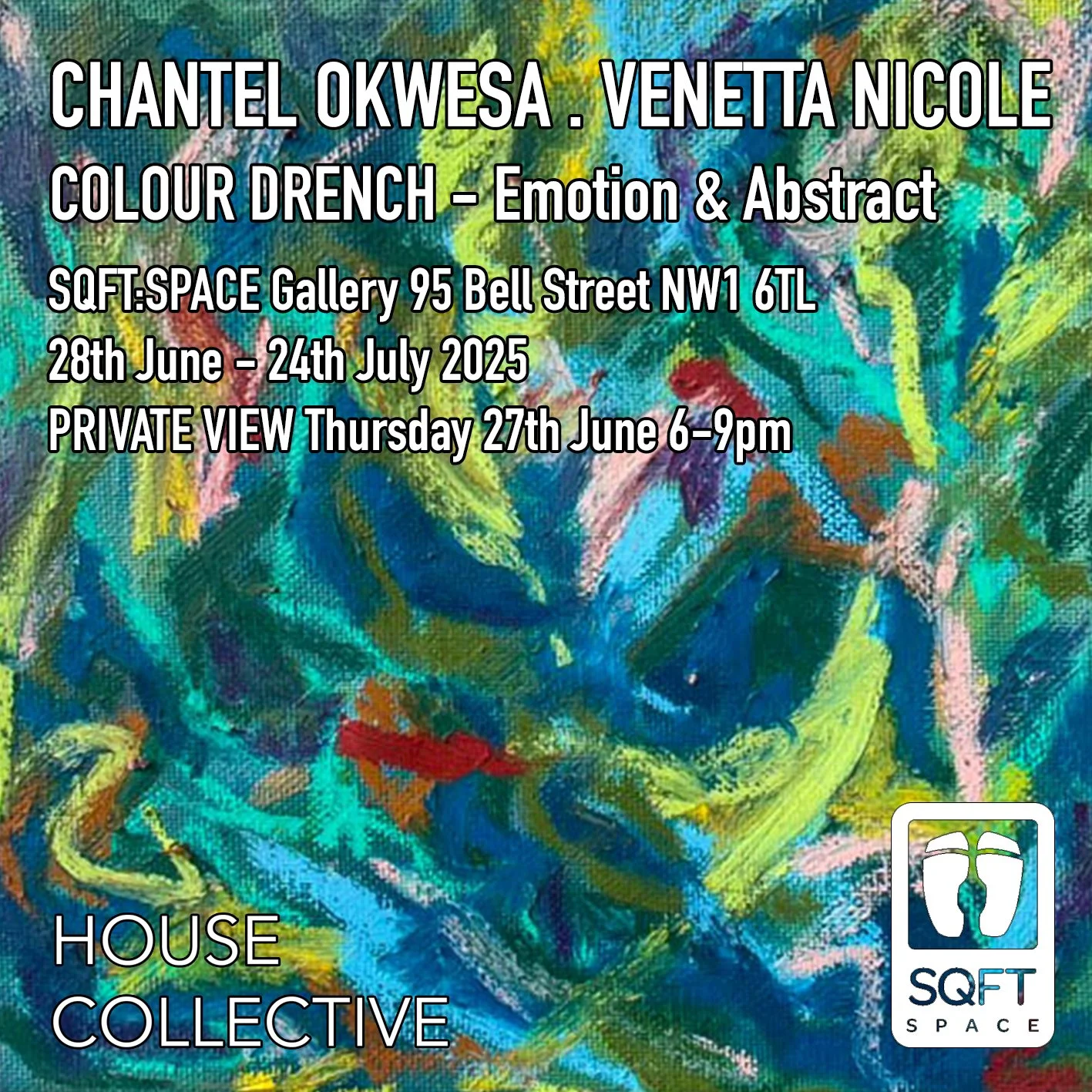 CHANTEL OKWESA & VENETTA NICOLE - Colour Drench - 2025