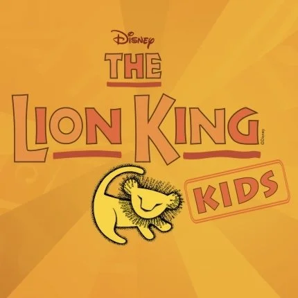 Disney’s Lion King KIDS June 22nd-June 26th