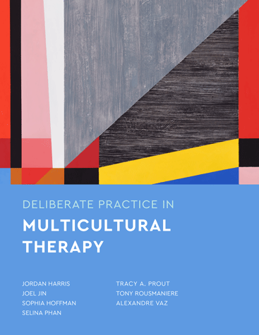 "Deliberate Practice in Multicultural Therapy" by Joel Jin and other authors, book cover of a clinical training manual on deliberate practice and multicultural therapy