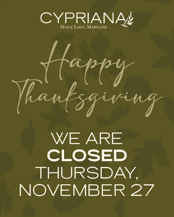 Happy Thanksgiving! 🦃🍂 We&rsquo;re beyond thankful for the incredible love and support the Howard County community has shown Cypriana Maple Lawn 🤍
Please note: We&rsquo;re CLOSED today, Thursday, November 27, and will be OPEN tomorrow, Friday, Nov