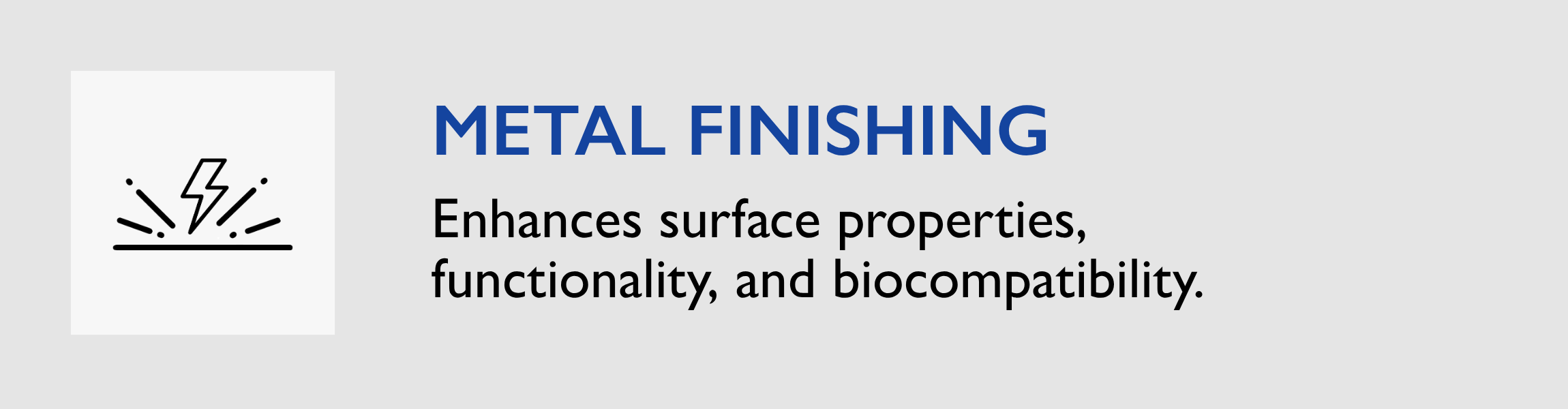 Surface finishing of medical metal components using electropolishing and passivation for enhanced performance and biocompatibility.