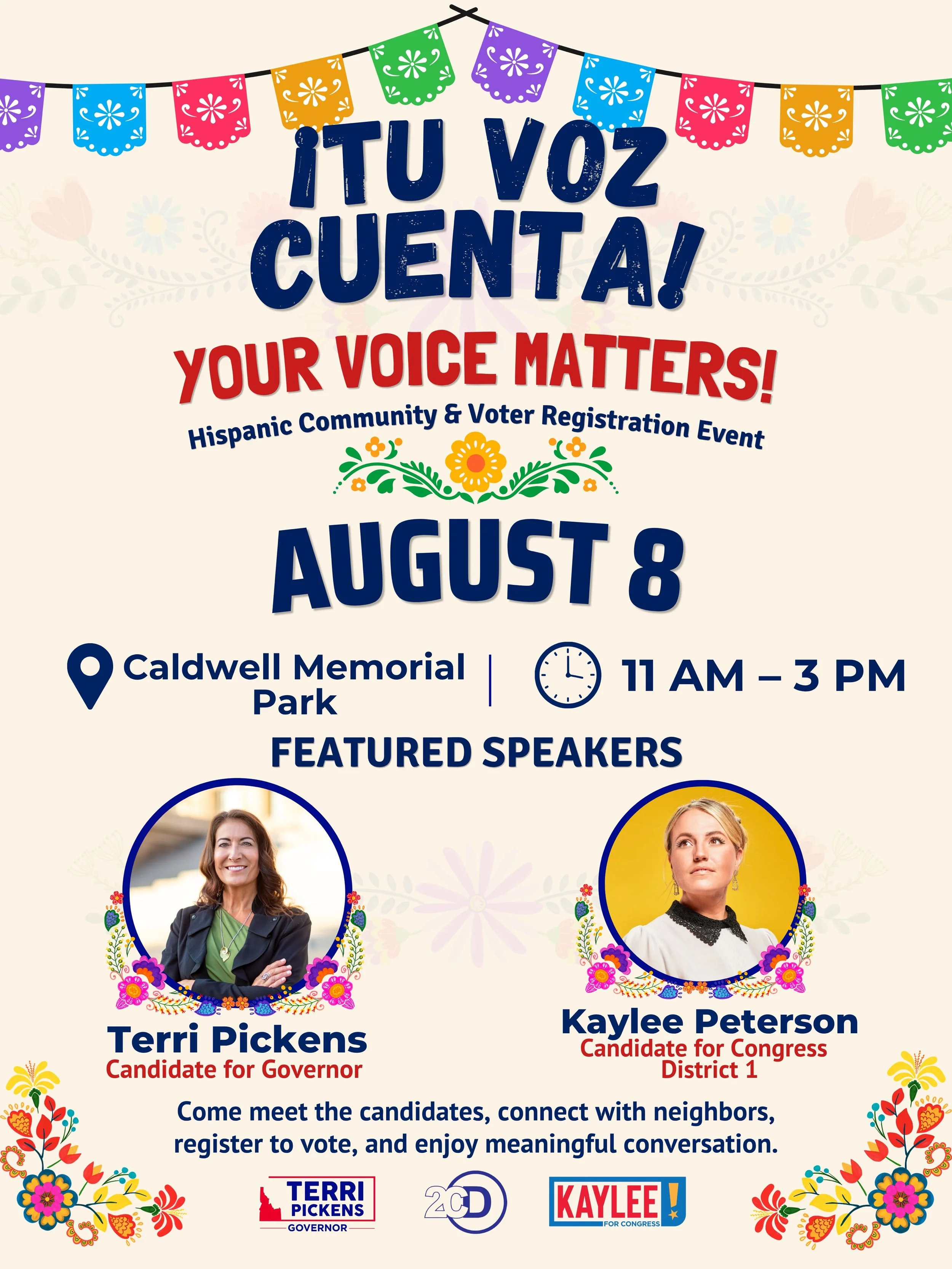 TOMORROW! &iexcl;Tu voz cuenta! Your voice matters.

Come meet your candidates; Terri Pickens, Democratic candidate for Governor, and Kaylee Peterson, candidate for Congress, hear their vision for Idaho, register to vote, and connect with neighbors w