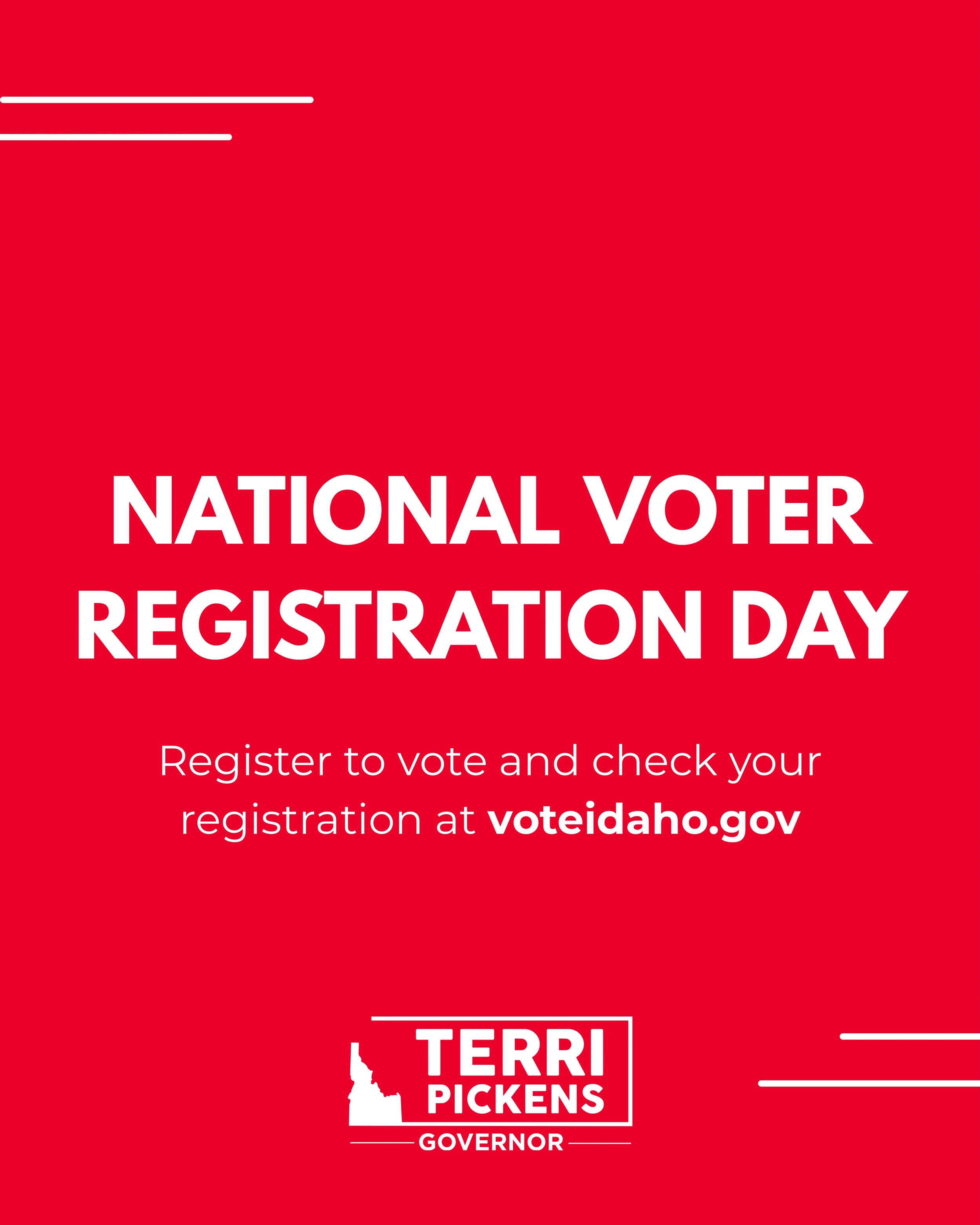Today is National Voter Registration Day! 🗳️

Make sure your registration is current, especially if you&rsquo;ve moved or changed your information.

In Idaho, you can check your voter registration and register to vote at VoteIdaho.gov.💙

#TerriForI