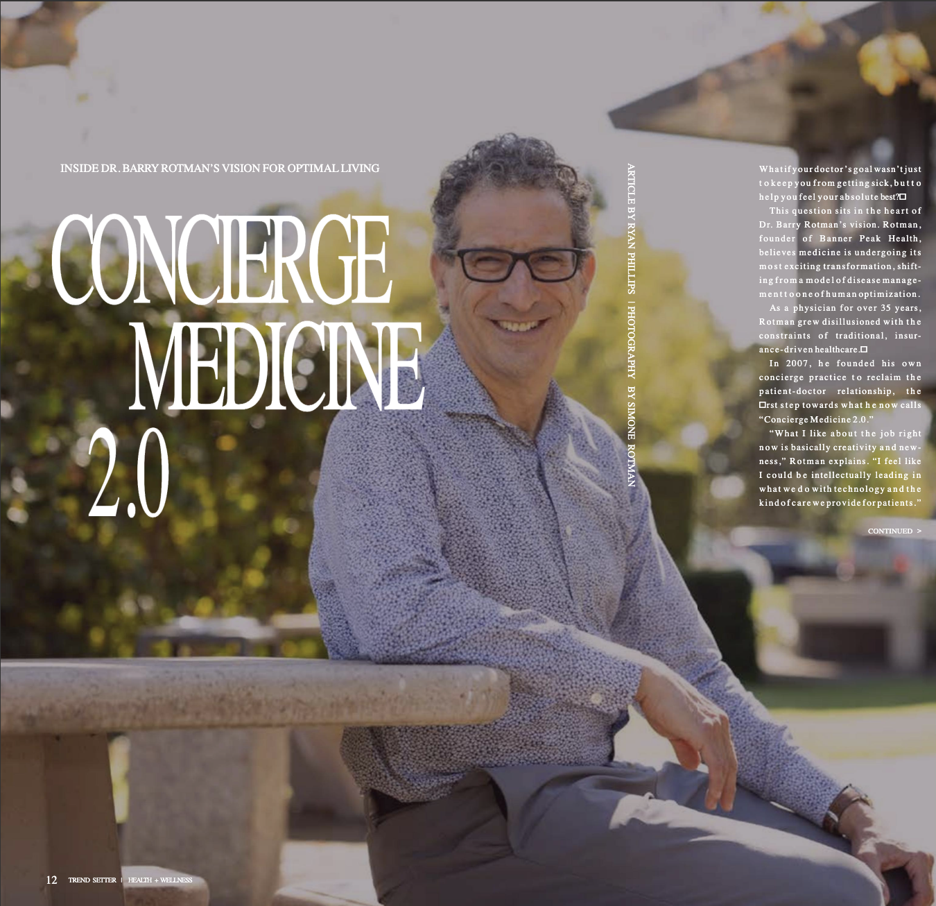 Portrait of Dr. Barry Rotman, published in City Lifestyle Magazine, Walnut Creek