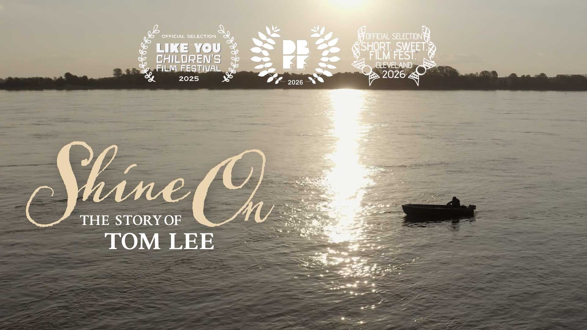 Shine On: The Story of Tom Lee