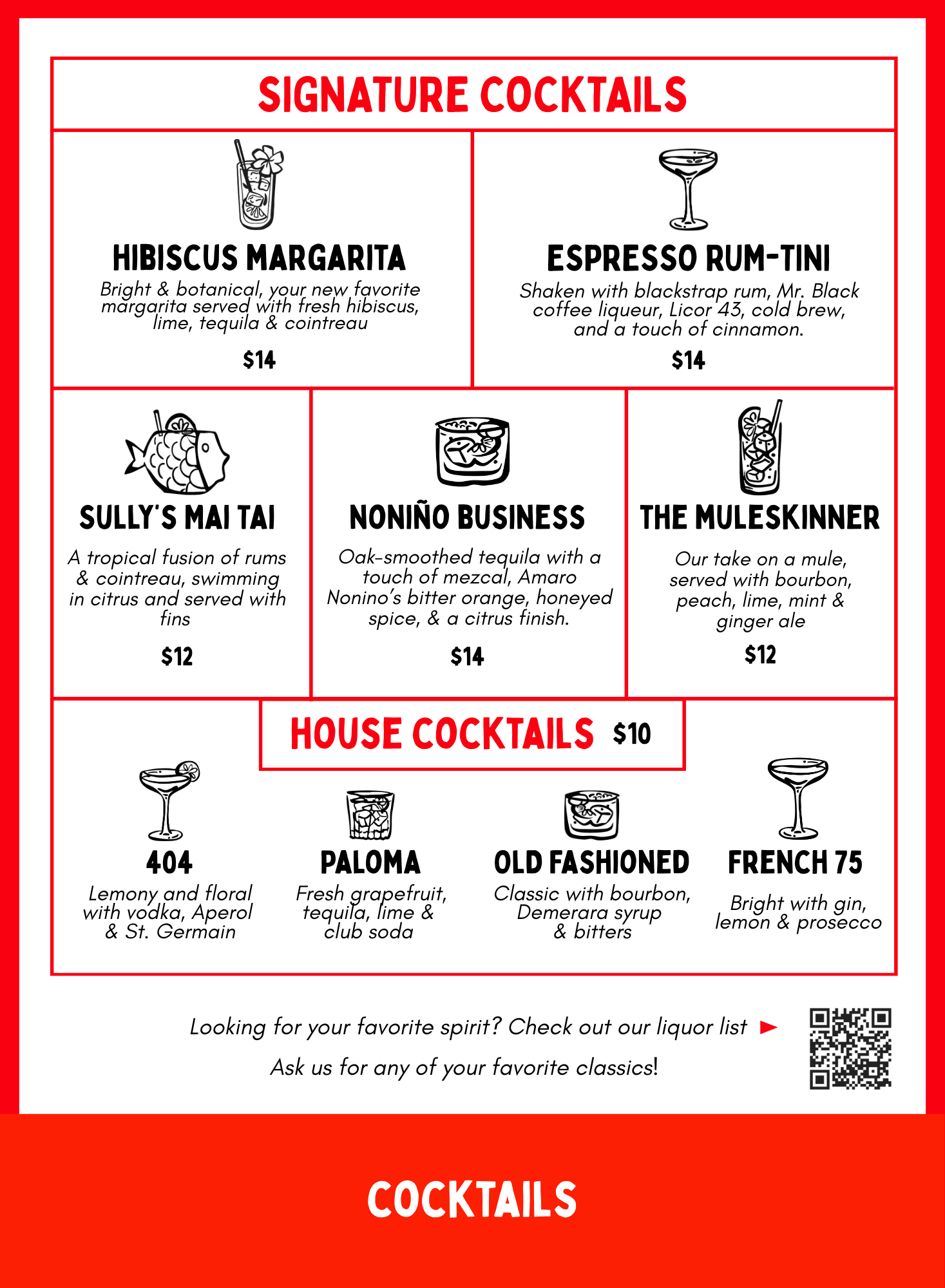 Menu of cocktails with two sections: Signature Cocktails featuring Hibiscus Margarita, Espresso Rum-tini, Sully's Mai Tai, Nonino Business, and The Muleskinner, each with descriptions and prices; House Cocktails including 404, Paloma, Old Fashioned, and French 75, each with descriptions and prices.