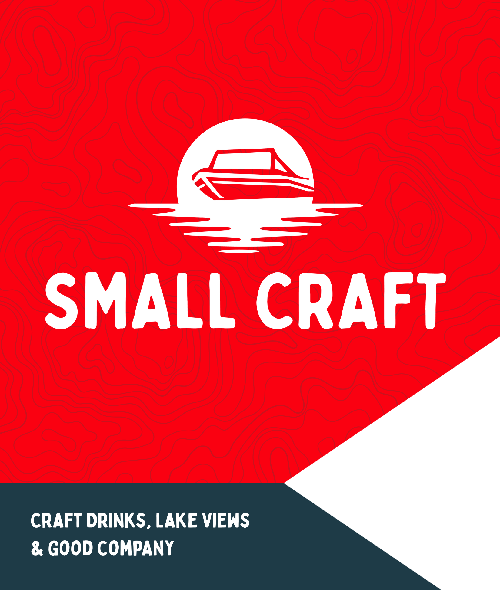 A logo for Small Craft featuring a boat on water against a red, topographical background. Text reads "Small Craft" and "Craft Drinks, Lake Views & Good Company."