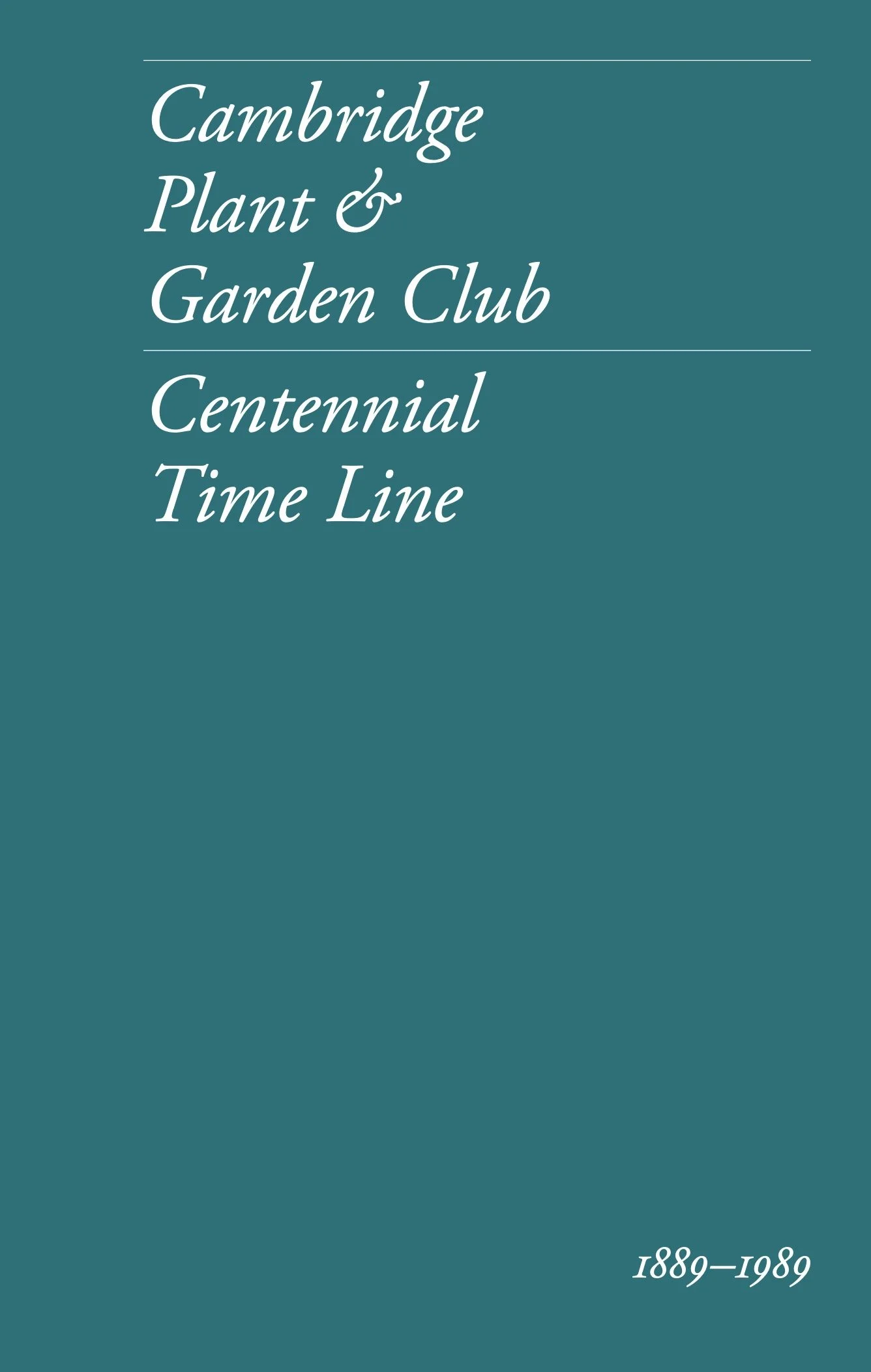 Screenshot of PDF cover that reads: "Cambridge Plant & Garden Club: Centennial Time Line"