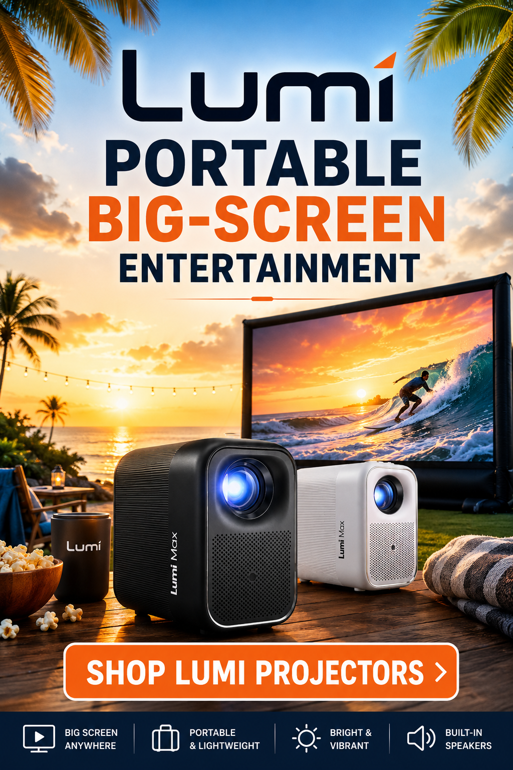 An advertisement for Lumi portable projectors featuring two projectors, one black and one white, set outdoors at sunset with a beach and palm trees in the background. The scene shows a big screen with a surfer riding a wave. Text promotes the projectors' large screen, portability, brightness, and built-in speakers.