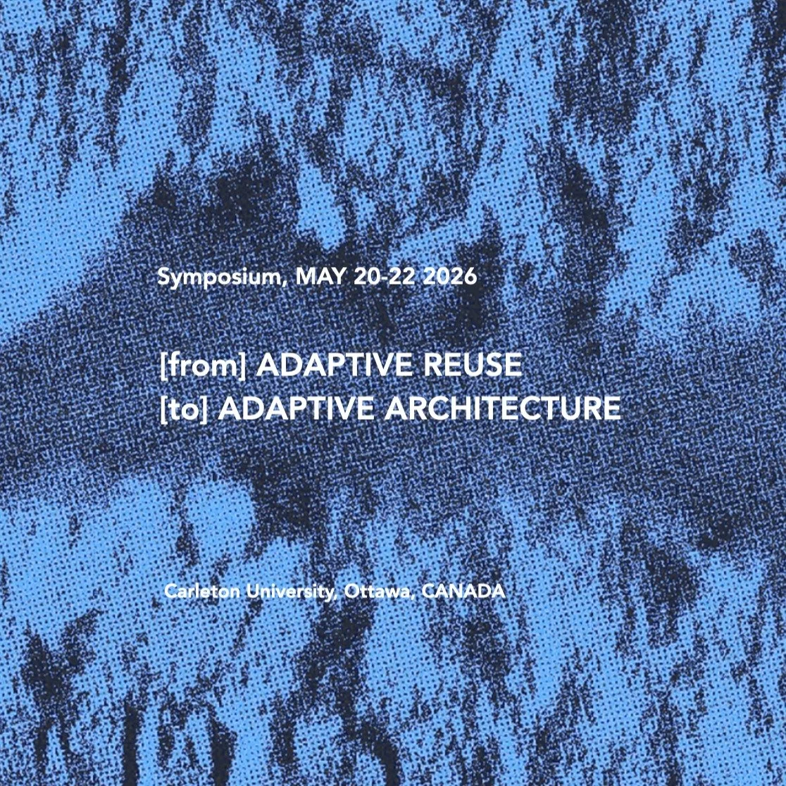 [from] ADAPTIVE REUSE [to] ADAPTIVE ARCHITECTURE