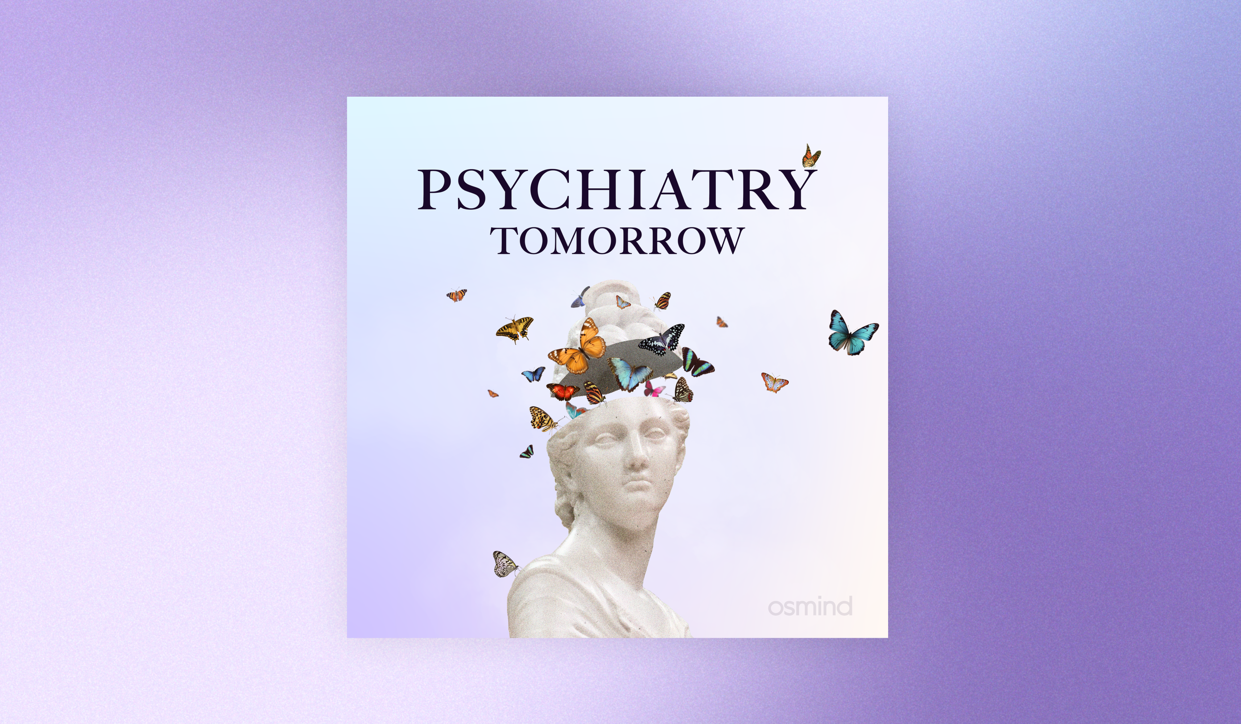 Psychiatry Tomorrow Podcast Cover