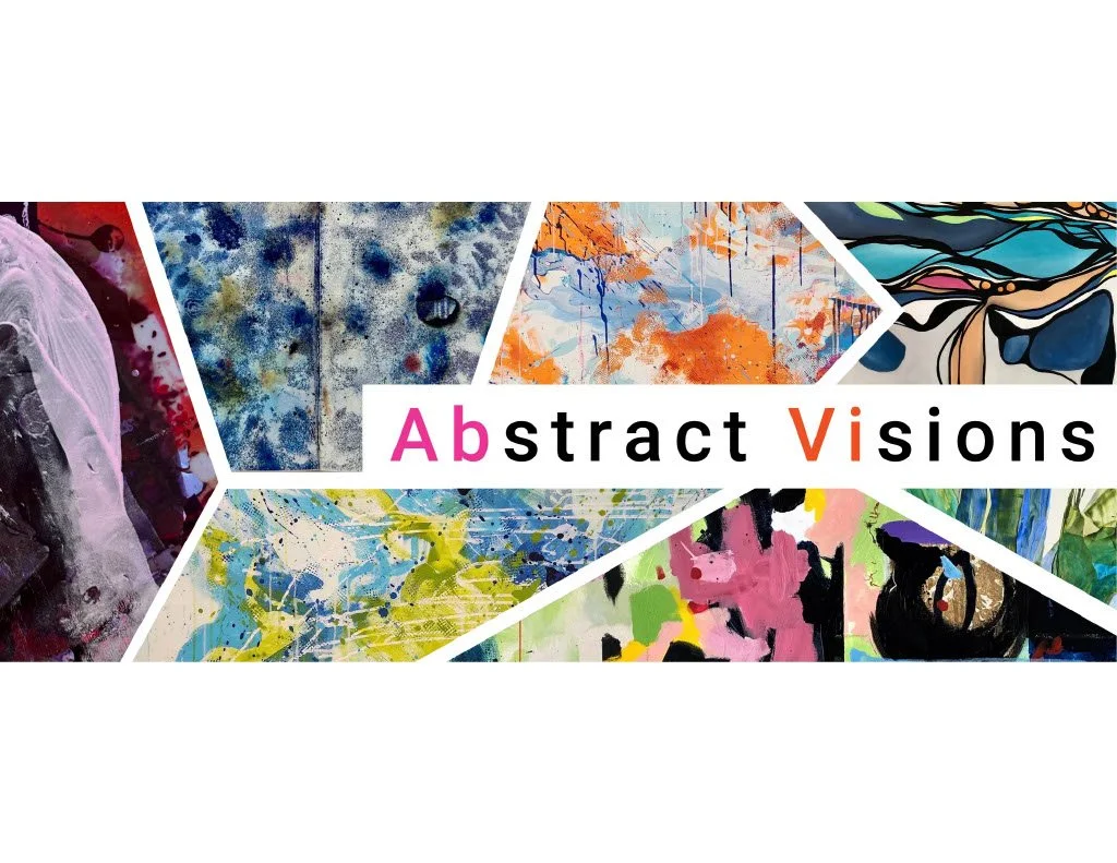Collage of abstract paintings with the words "Abstract Visions" in the center