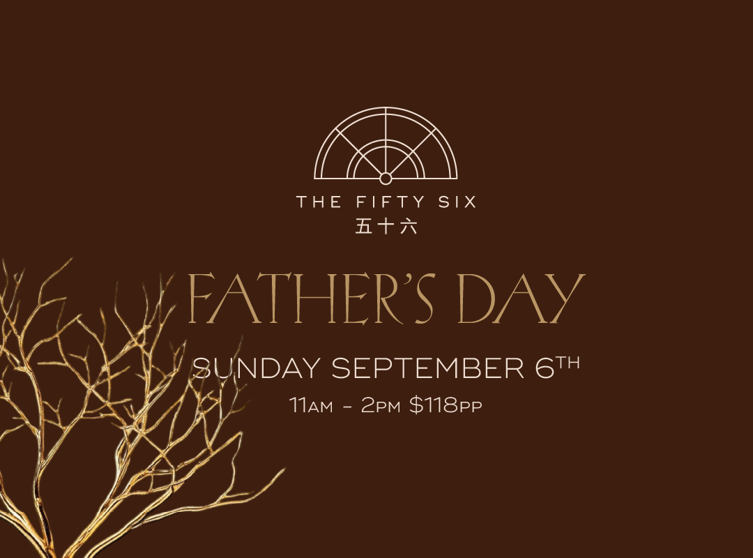 Father’s Day At The Fifty Six 