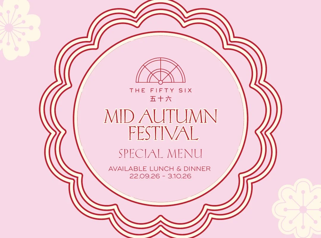 Mid-Autumn Festival ~ The Fifty Six