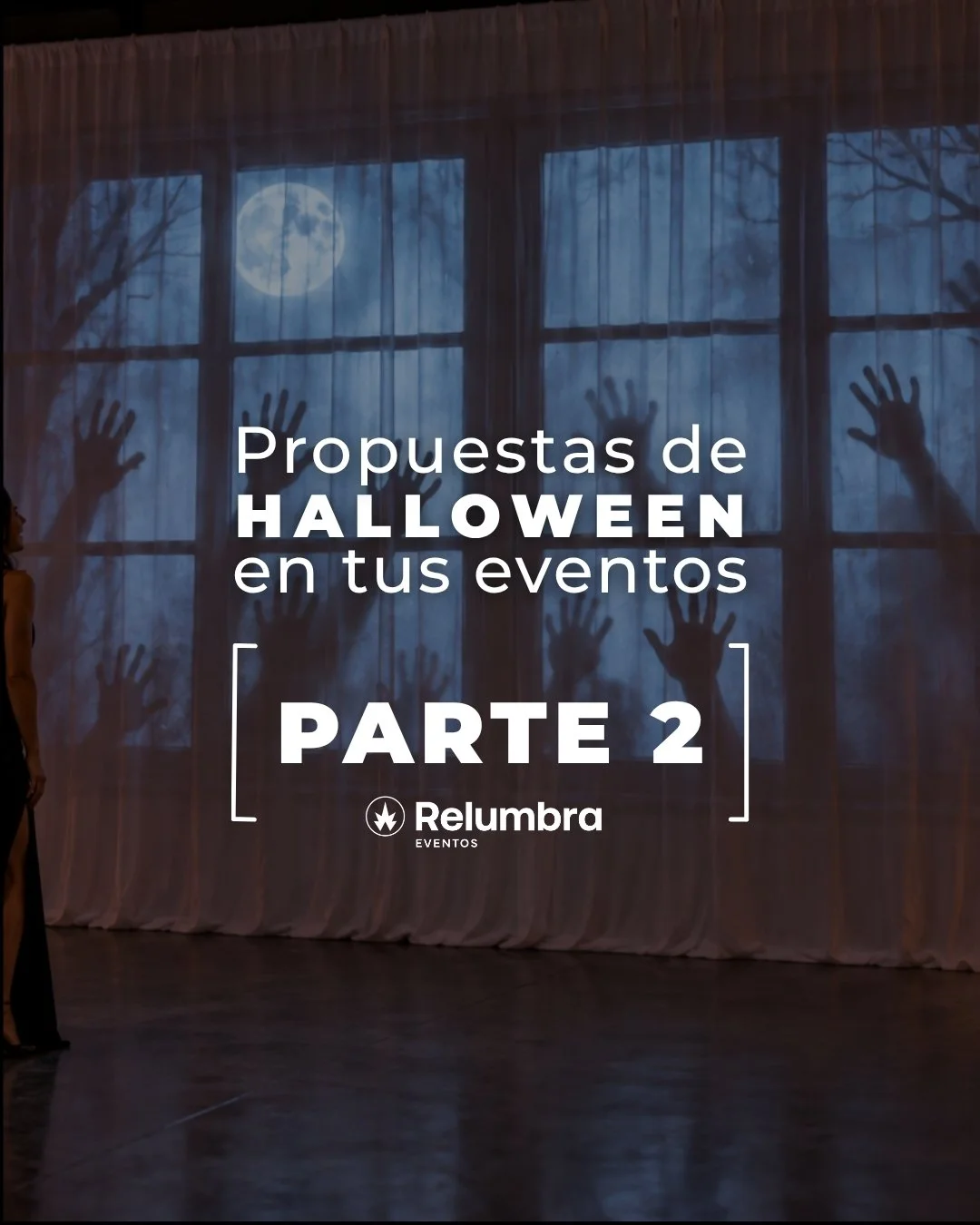 PARTE 2
More spooky. More drama. More RELUMBRA. 🕷️✨

Segunda parte de nuestras propuestas para Halloween: iluminaci&oacute;n, ambientaci&oacute;n y efectos pensados para crear espacios que sorprendan desde que llegan tus invitados.
Cada montaje pued