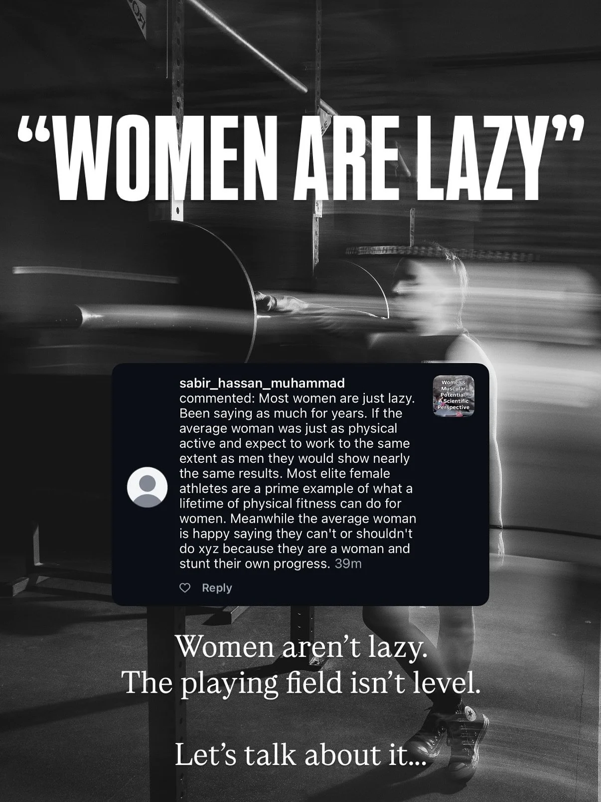 A comment on one of my posts said &ldquo;women are just lazy.&rdquo;

And while I know it&rsquo;s more of a troll post, let&rsquo;s talk about what the research actually shows because this is really important in the discussion about sex differences b