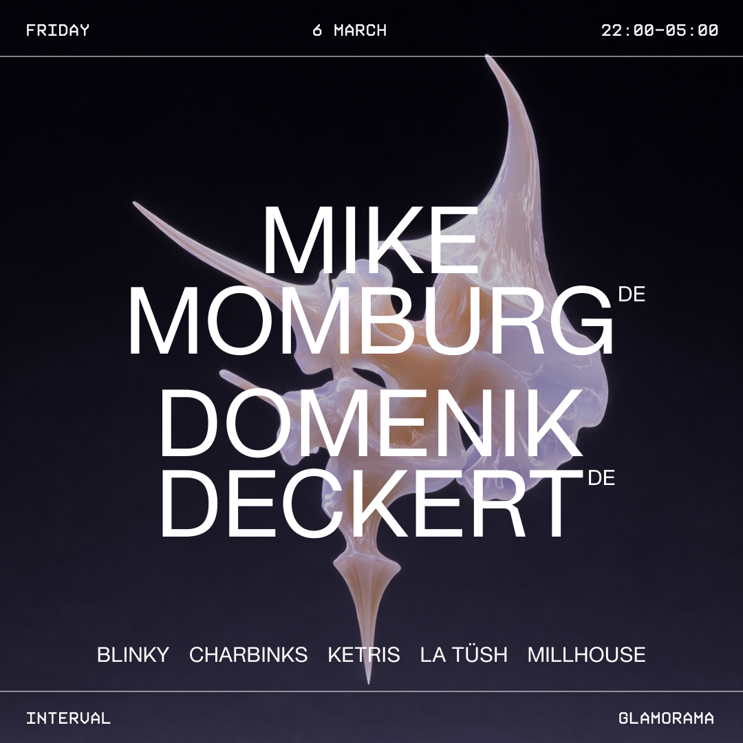 Interval - Mike Momburg [DE] + Domenik Deckert [DE]