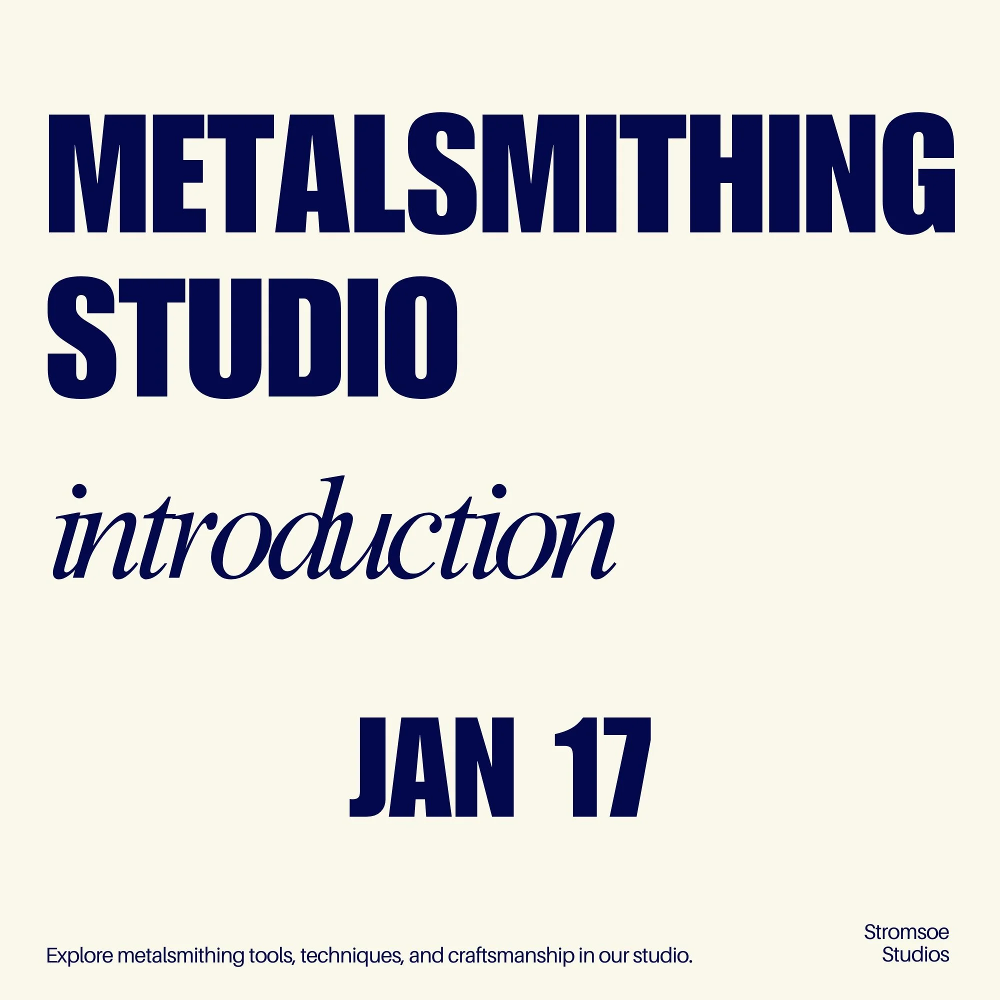 Metalsmithing Studio Intro — January 17, 2026