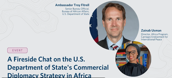 A Fireside Chat on the U.S. Department of State's Commercial Diplomacy Strategy in Africa