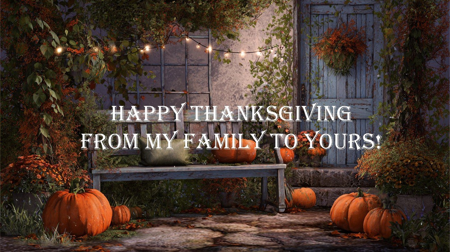 Happy Thanksgiving from my family to yours!