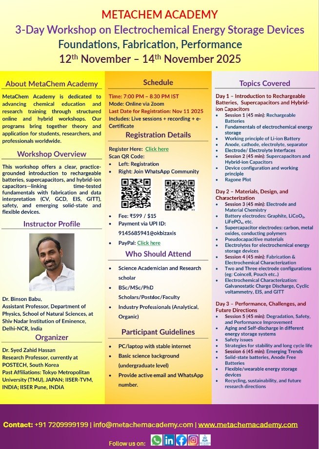 Poster for MetaChem Academy's 3-day workshop on electrochemical energy storage devices, scheduled from November 12 to 14, 2025, includes registration details, schedule, topics covered over three days, instructor info, participant guidelines, and contact info.