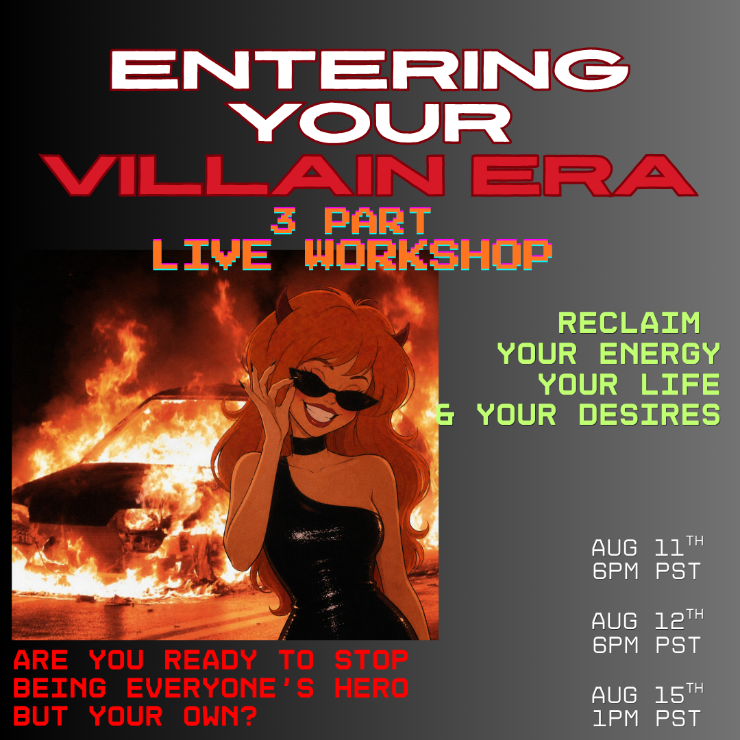 LIVE: Entering Your Villain Era Workshop