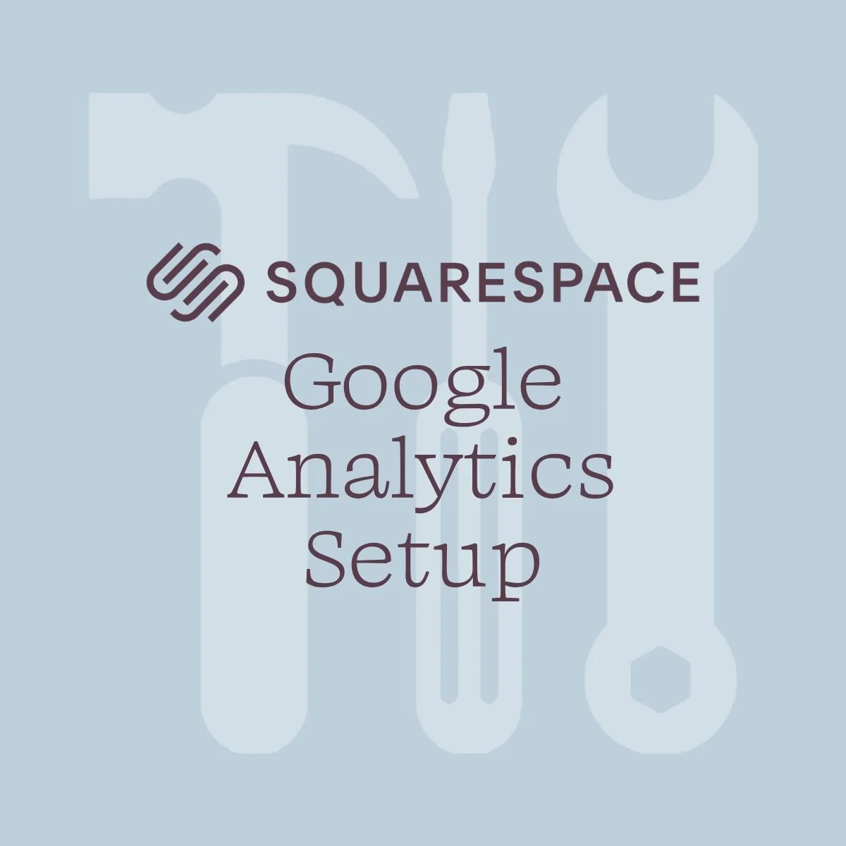 squarespace-google-analytics-ga4-setup-service-done-for-you.jpg