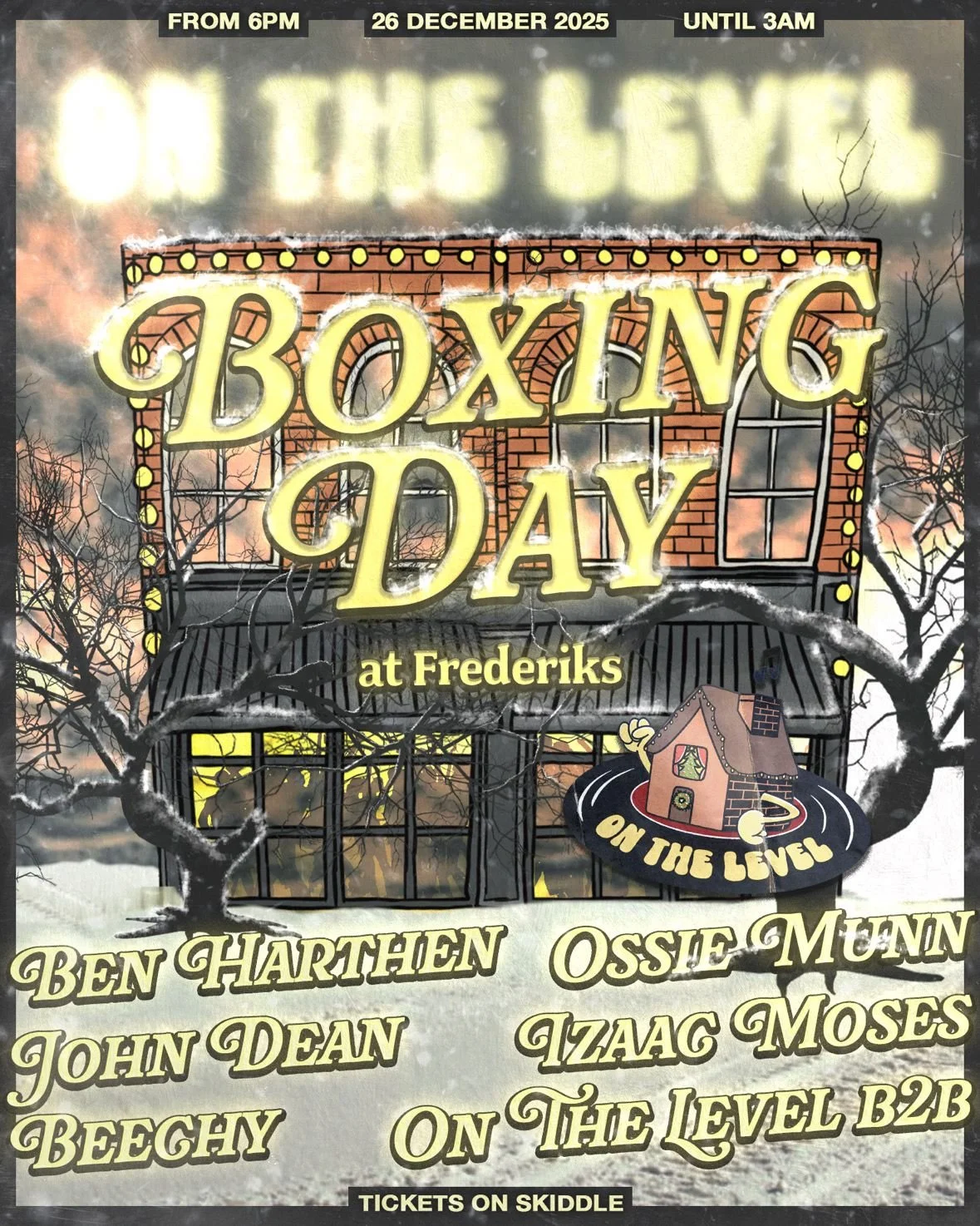 ON THE LEVEL X FREDERIKS - BOXING DAY SPECIAL 