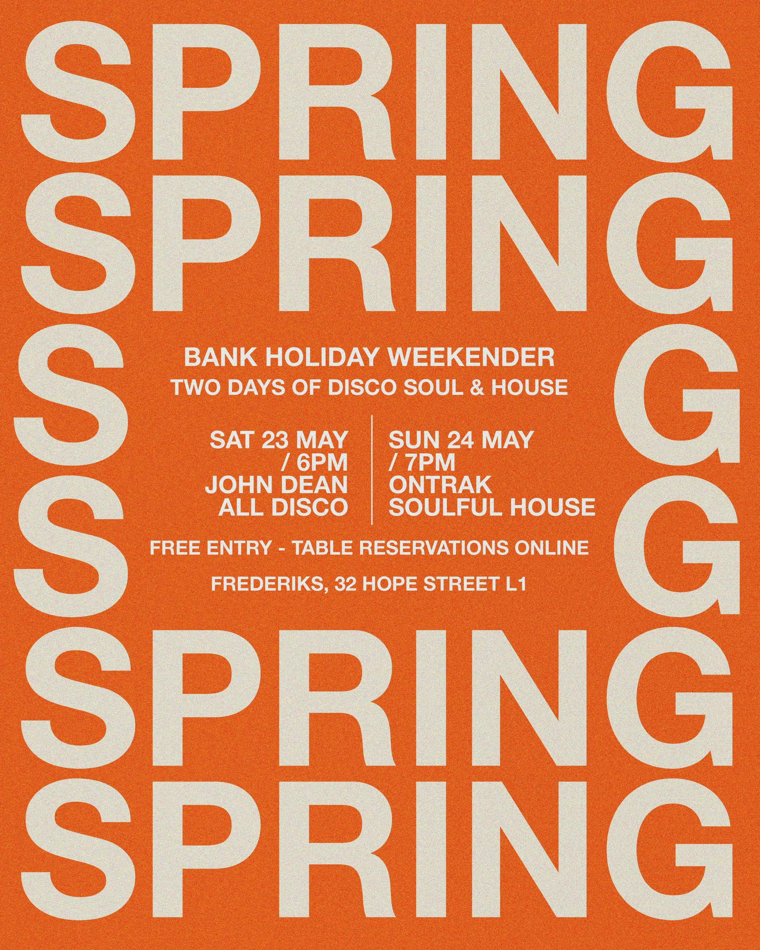 SPRING BANK HOLIDAY WEEKENDER DAY 2