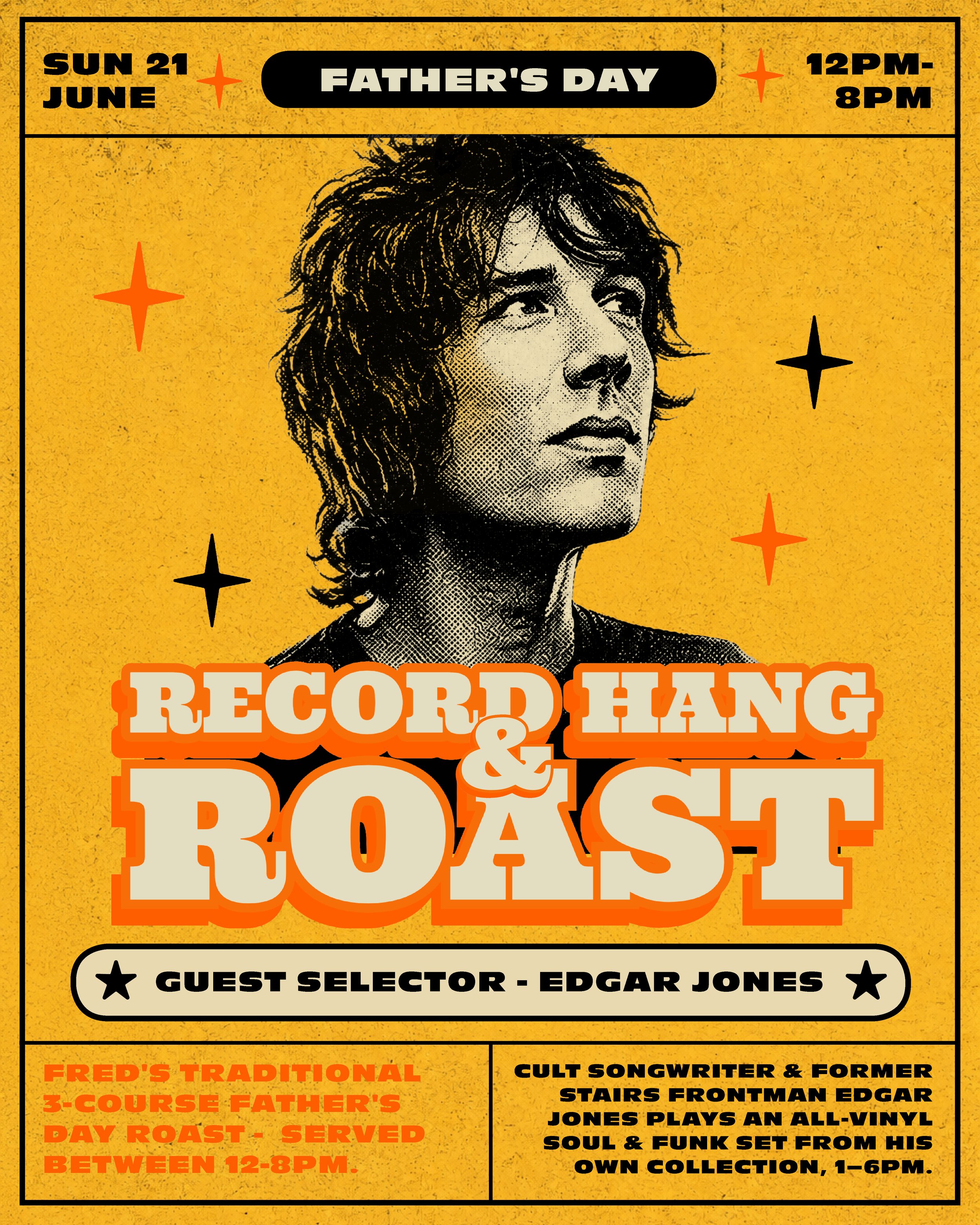 FATHER’S DAY - RECORD HANG &amp; ROAST 