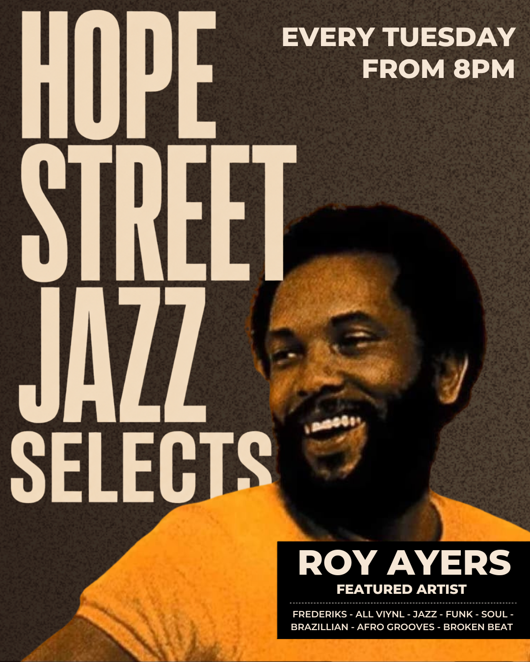 Hope Street Jazz Selects : Roy Ayers