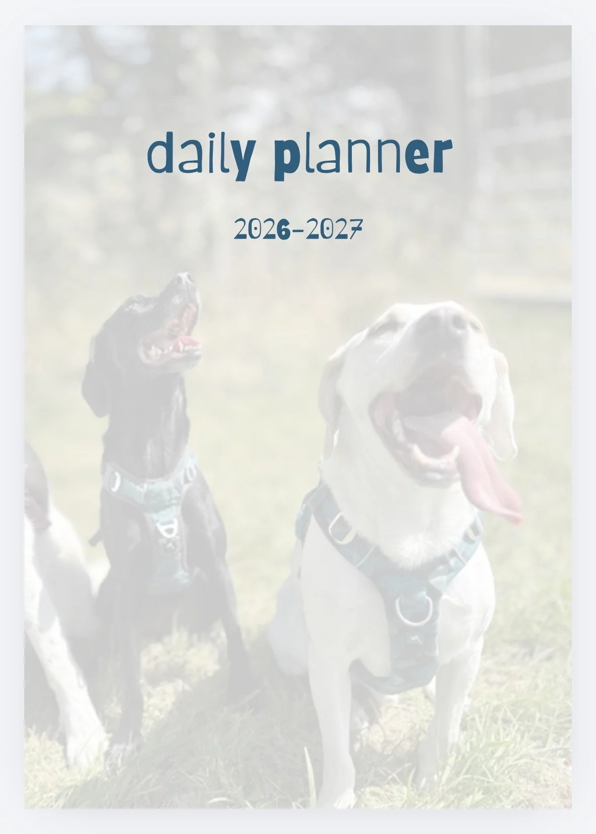 BIG 4 + Checklist - A5 daily planner - Sept & Oct 2026 (Dogs cover)