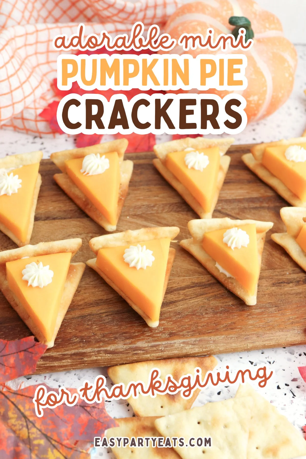 Pumpkin Pie Crackers - Easy No-Bake Fall Appetizer!