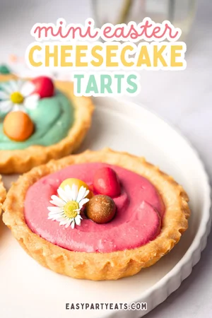 Mini Easter Cheesecake Tarts — Easy Party Eats