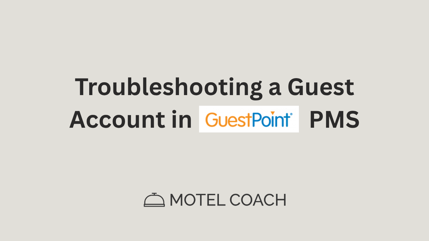 GuestPoint PMS Tips: Simplify Guest Accounts in Seconds