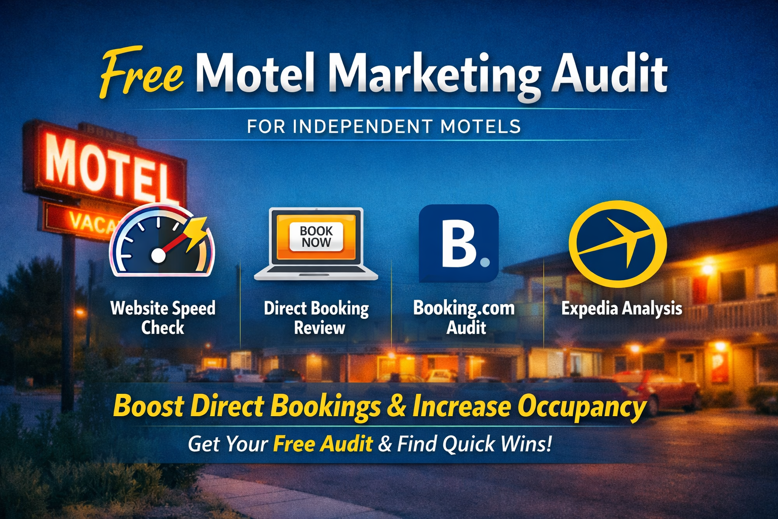 Free Motel Marketing Audit for Independent Motels