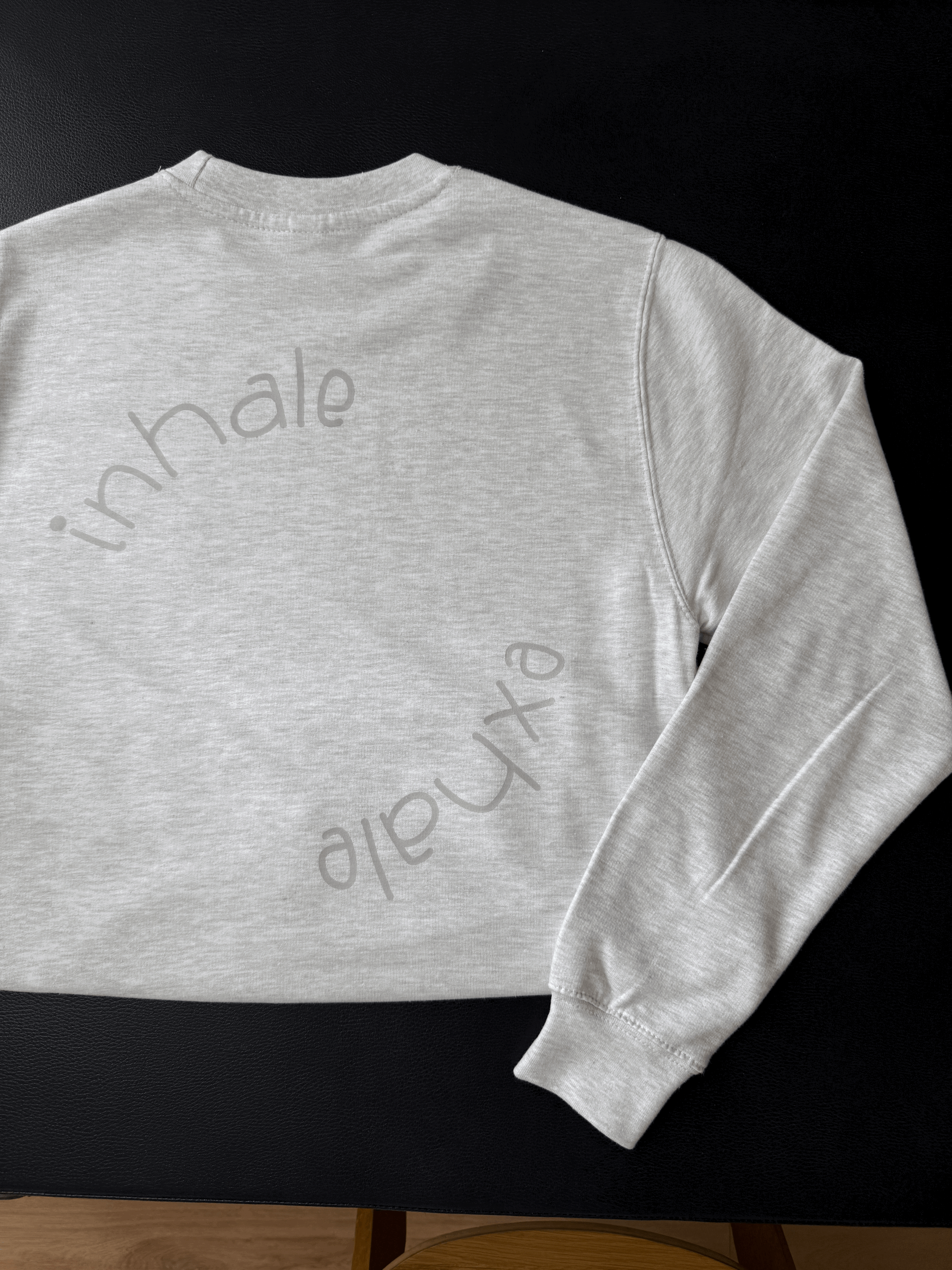 "Inhale, Exhale" Sweatshirt