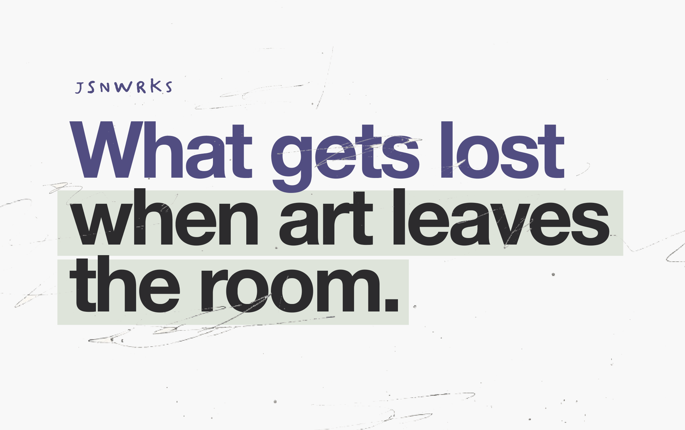 Design should do more than function.                       It should speak.