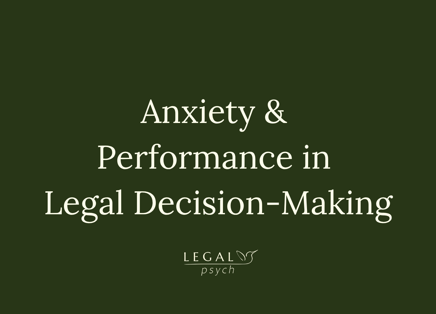 Anxiety and Performance