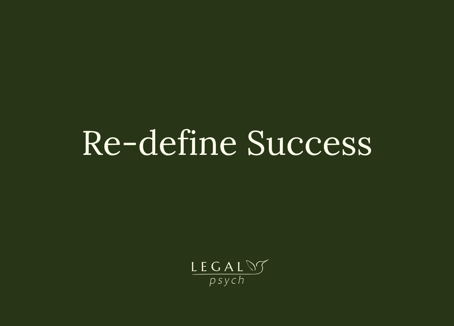 Redefine Success