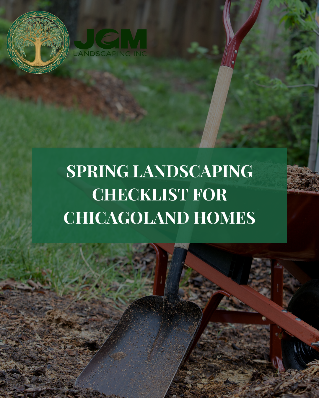 Spring Landscaping Checklist for Chicagoland Homes 