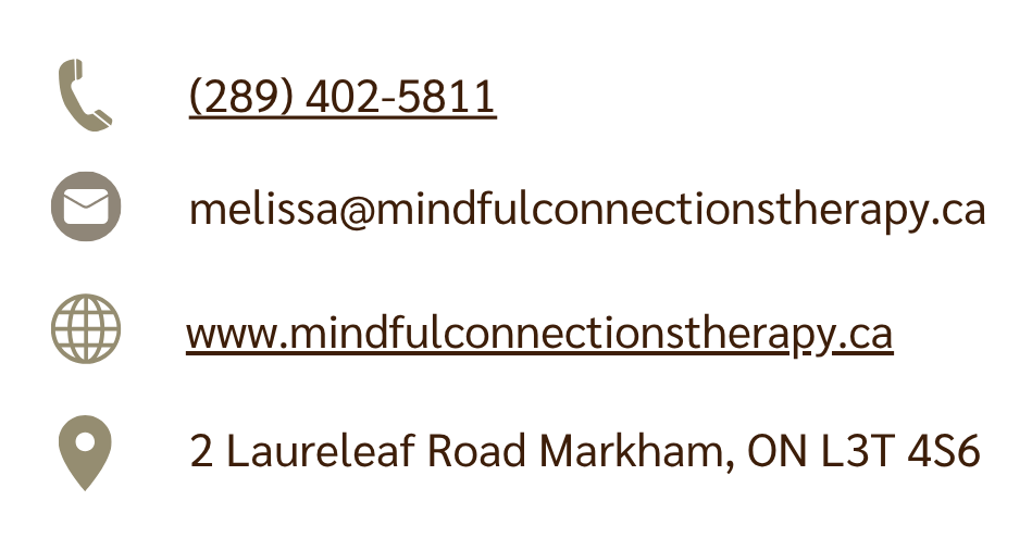 Serving clients across Ontario (virtual therapy) and in-person in Markham and North York.
