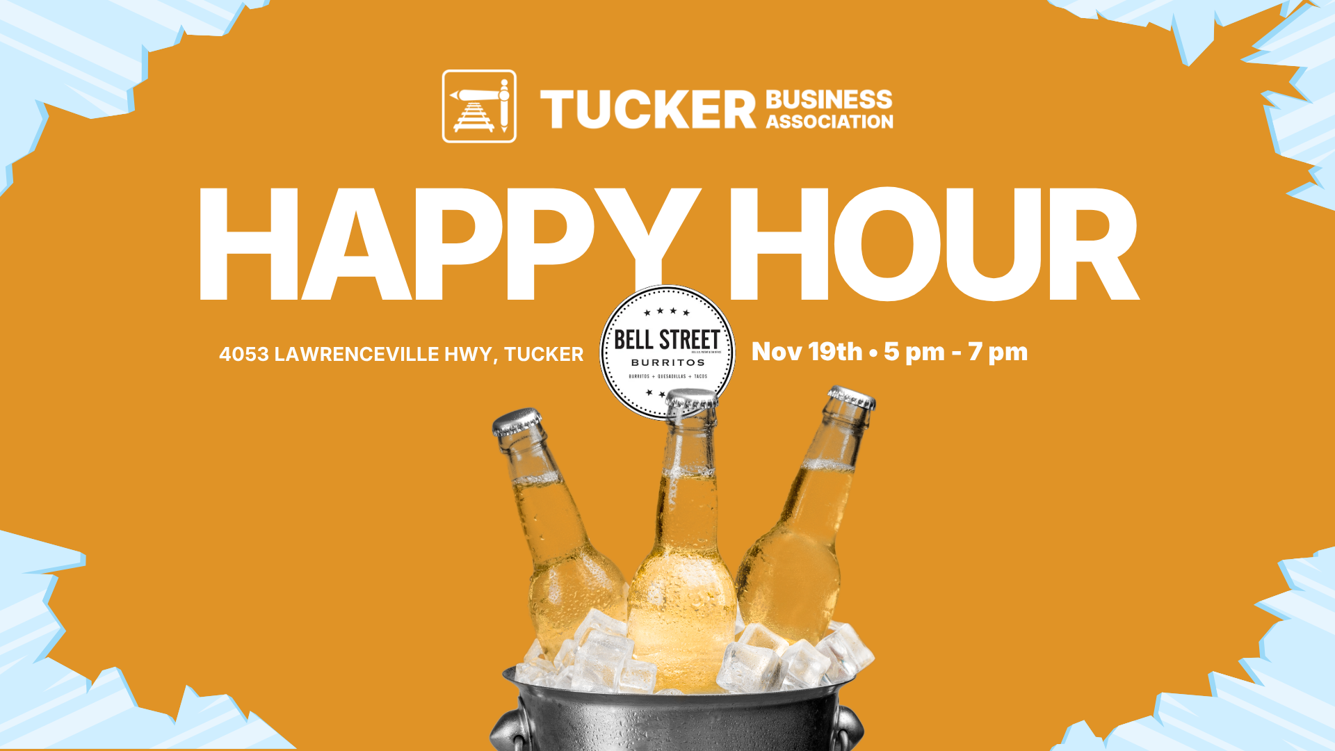 JOIN US FOR HAPPY HOUR at BELL STREET BURRITOS