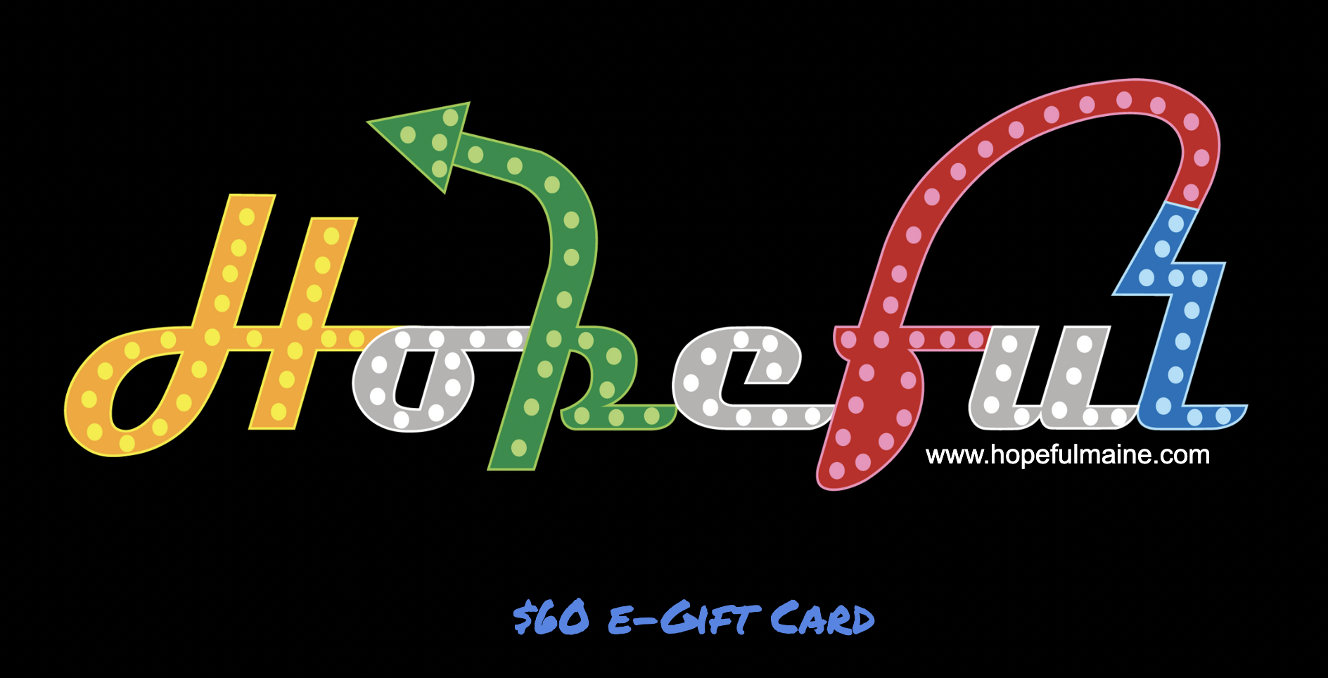 $60 e-gift card Hopeful.png