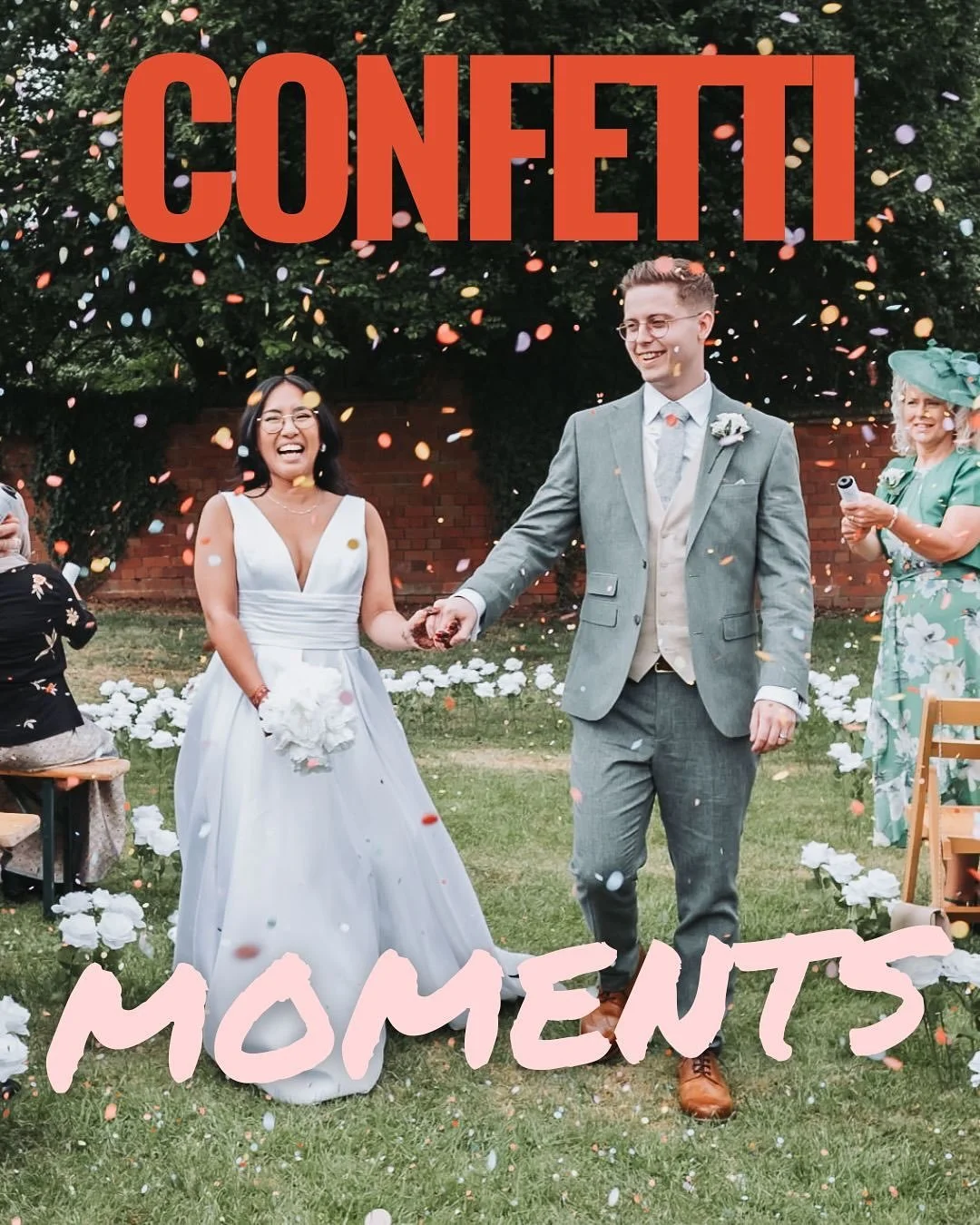 🫱🏻&zwj;🫲🏼The Confetti Shot 🎉

It&rsquo;s colourful, it&rsquo;s chaotic, and it&rsquo;s one of the happiest moments of the day.

The trick? Don&rsquo;t scrimp, the more confetti, the bigger the smiles and the better the photos. Walk slow, let it 