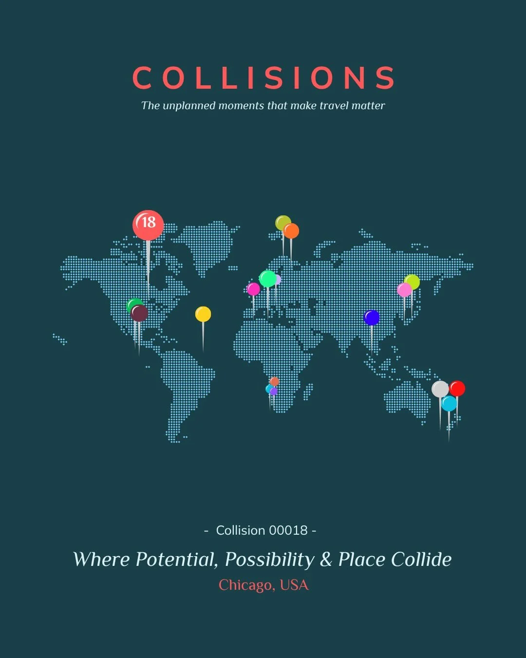 COLLISION 00018: Where Potential, Possibility and Place Collide

Since returning home from South Africa, I have tried to trace back the roots of a mysterious feeling that&rsquo;s all but overcome me.&nbsp; I am restless, unsettled and uncharacteristi