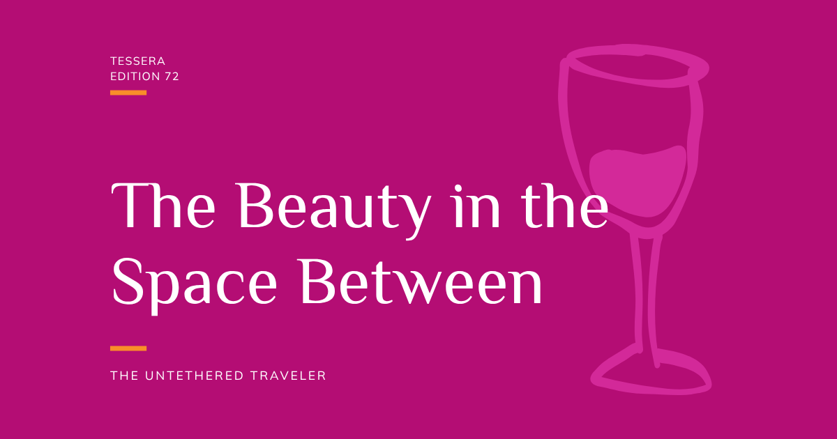 Graphic with a wine glass and the title of the article:  the Beauty in the Space Between
