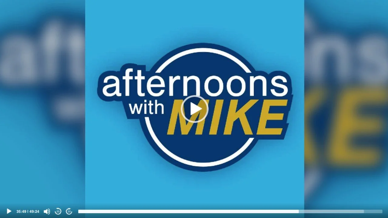 Afternoons with Mike